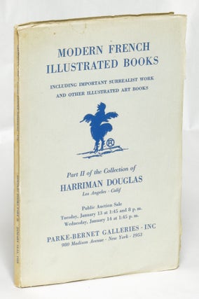 Modern French Illustrated Books, Including Important Surrealist Work and Other Illustrated Art Books...From the Collection of Harriman Douglas (Parts I and II)