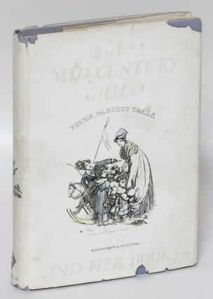 Item #98732 A Mid-Century Child and Her Books. Caroline M. Hewins