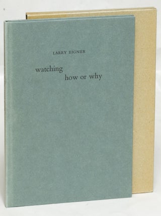 Watching How or Why